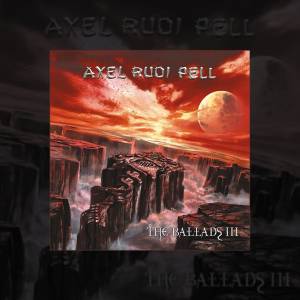 Axel Rudi Pell - The Ballads III
