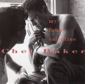 Baker, Chet - My Funny Valentine