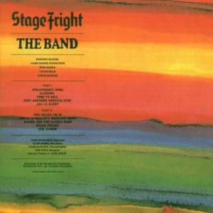 Band, The - Stage Fright