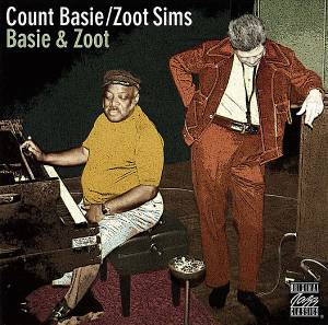 Basie, Count; Sims, Zoot - Basie & Zoot
