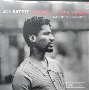 Batiste, Jon - Chronology Of A Dream: Live At The Village Vanguard