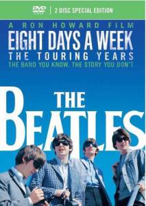 Beatles, The - Eight Days A Week – The Touring Years