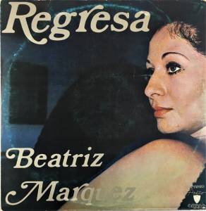 Beatriz M'arquez - Regresa
