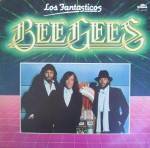 Bee Gees - Los Fantasticos