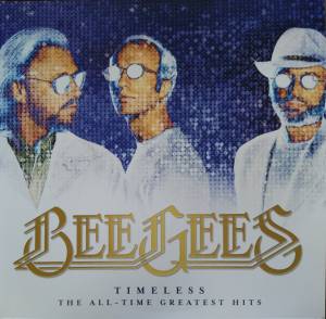 Bee Gees - Timeless (The All-Time Greatest Hits)