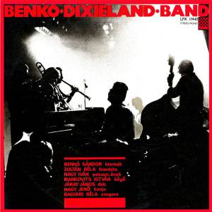 Benk'o Dixieland Band - Benk'o Dixieland Band