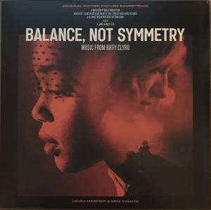 BIFFY CLYRO / ORIGINAL MOTION PICTURE SOUNDTRACK - BALANCE, NOT SYMMETRY