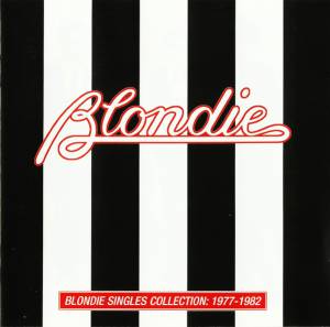 Blondie - Singles Collection: 1977-1982