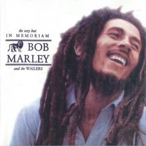 Bob Marley & The Wailers - The Very Best - In Memoriam