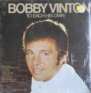 Bobby Vinton - To Each His Own
