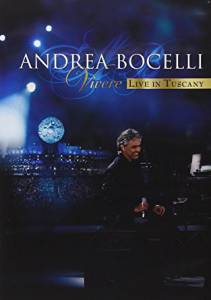 Bocelli, Andrea - Vivere - Live In Tuscany