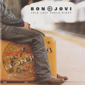 Bon Jovi - This Left Feels Right