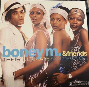BONEY M. / FRIENDS - THEIR ULTIMATE COLLECTION
