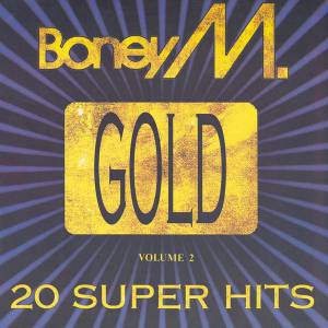 Boney M. - Gold (20 Super Hits). Volume 2
