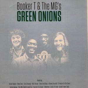 BOOKER T & THE M.G.'S - GREEN ONIONS