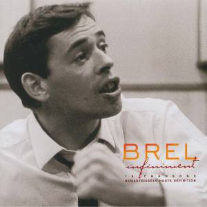 Brel, Jacques - Infiniment - Best Of