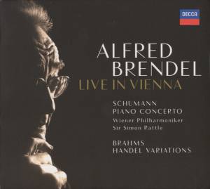 Brendel, Alfred - Schumann: Piano Concerto; Brahms: Variations & Fugue On A Theme By Handel