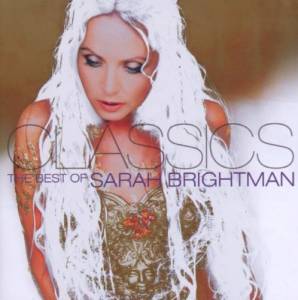 Brightman, Sarah - Classics - The Best Of