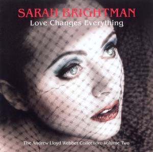 Brightman, Sarah - Love Changes Everything