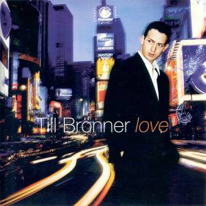 Bronner, Till - Love