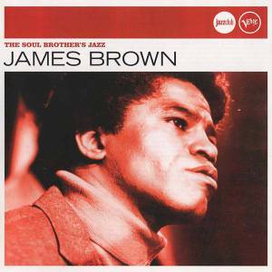 Brown, James - The Soul Brother's Jazz (Jazz Club)