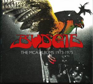 Budgie - The MCA Albums 1973 - 1975