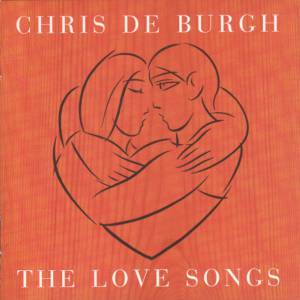 Burgh, Chris De - The Love Songs