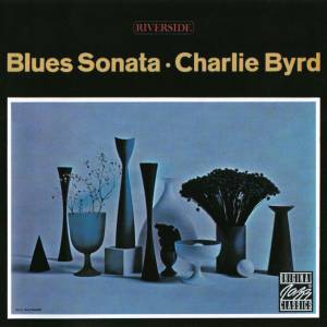 Byrd, Charlie - Blues Sonata