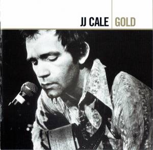 Cale, J.J. - Gold