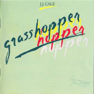 Cale, J.J. - Grasshopper