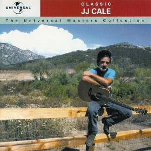 Cale, J.J. - Universal Masters Collection
