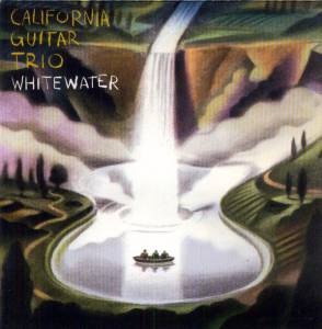 California Guitar Trio - Whitewater