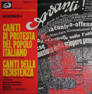 Cantacronache - Canti Di Protesta Del Popolo Italiano / Canti Della Resistenza (Cantacronache 4)