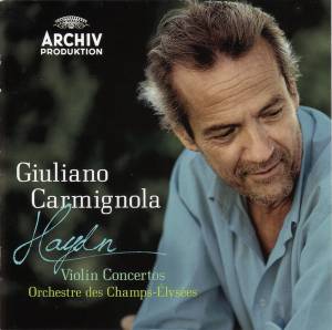 Carmignola, Giuliano - Haydn: Violin Concertos