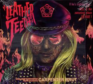 Carpenter Brut - Leather Teeth (OST)