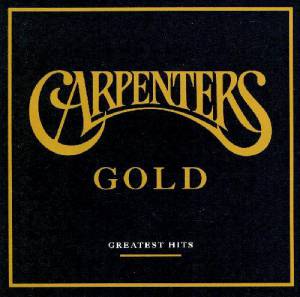 Carpenters, The - Carpenters Gold