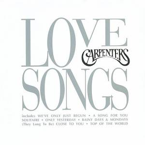 Carpenters, The - Love Songs
