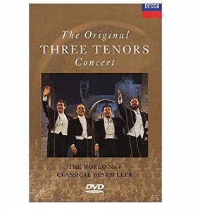 Carreras; Domingo; Pavarotti - The Original Three Tenors Concert