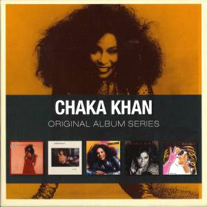 CHAKA KHAN - ORIGINAL ALBUM SERIES (CHAKA / NAUGHTY / WHAT CHA' GONNA DO FOR ME / CHAKA KHAN / I FEEL FOR YOU)