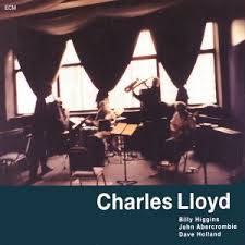 CHARLES LLOYD W/JOHN ABERCROMBIE/DAVE HOLLAND/BILLY HIGGINS - VOICE IN THE NIGHT