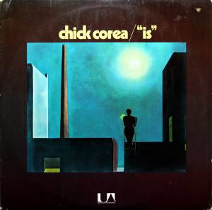 Chick Corea - Is