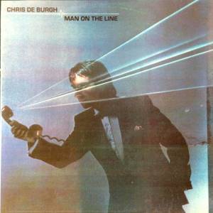 Chris de Burgh - Man On The Line