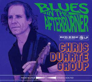 Chris Duarte Group - Blues In The Afterburner