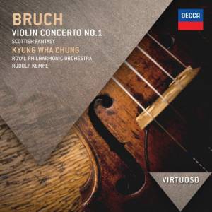 Chung, Kyung Wha - Bruch: Violin Concerto No.1; Scottish Fantasia