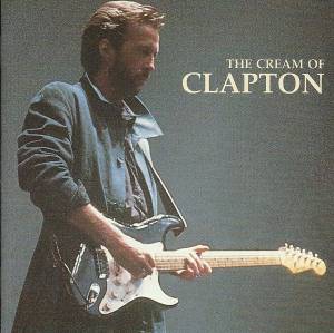Clapton, Eric - The Cream Of Clapton