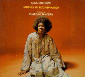 Coltrane, Alice - Journey In Satchidananda