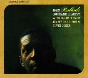 Coltrane, John - Ballads (deluxe)