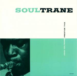 Coltrane, John - Soultrane