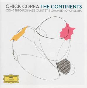 Corea, Chick - Concerto For Jazz Quintet & Chamber Orchestra