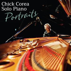 Corea, Chick - Solo Piano: Portraits